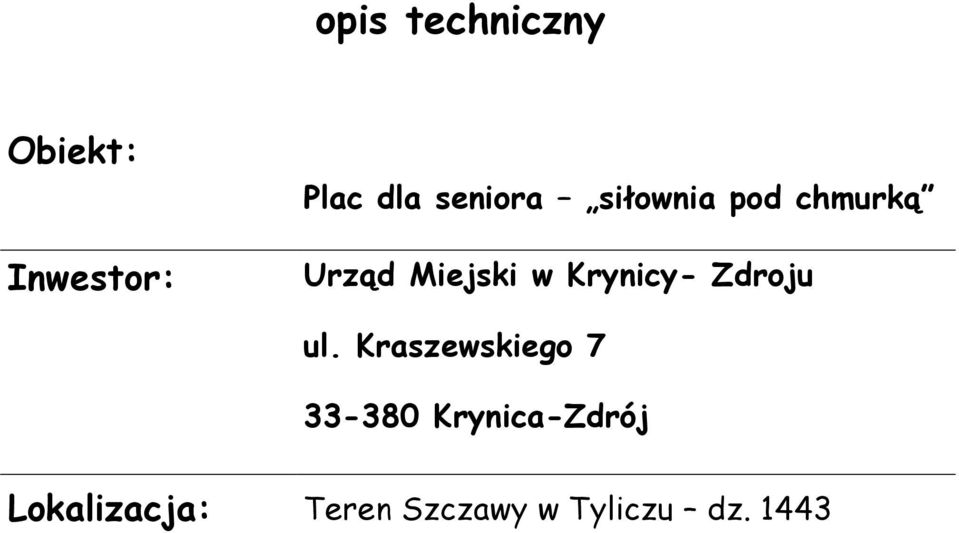 Krynicy- Zdroju ul.