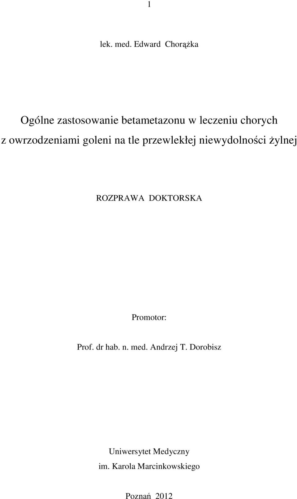 z owrzodzeniami goleni na tle przewlekłej niewydolności żylnej