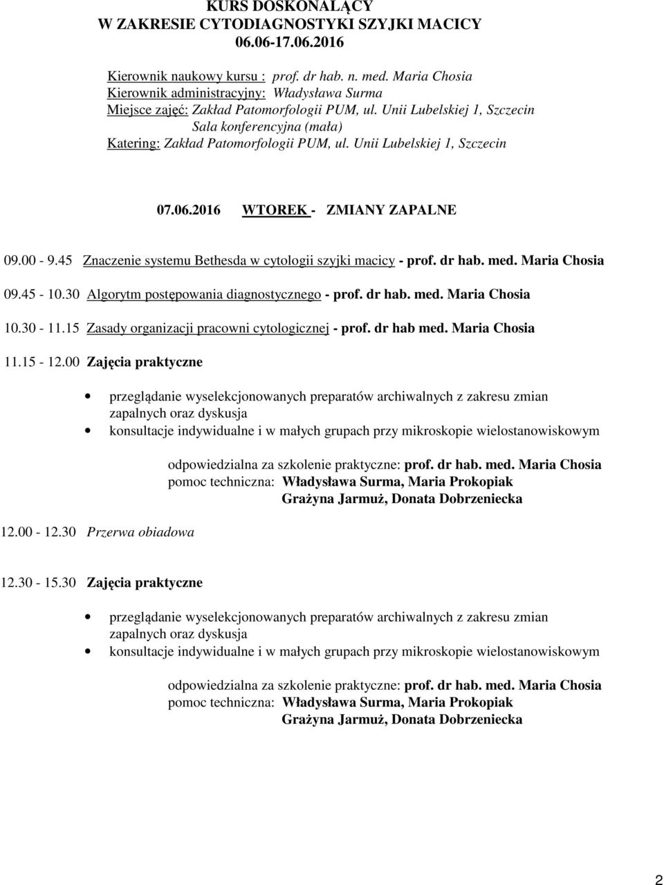 dr hab med. Maria Chosia 11.15-12.