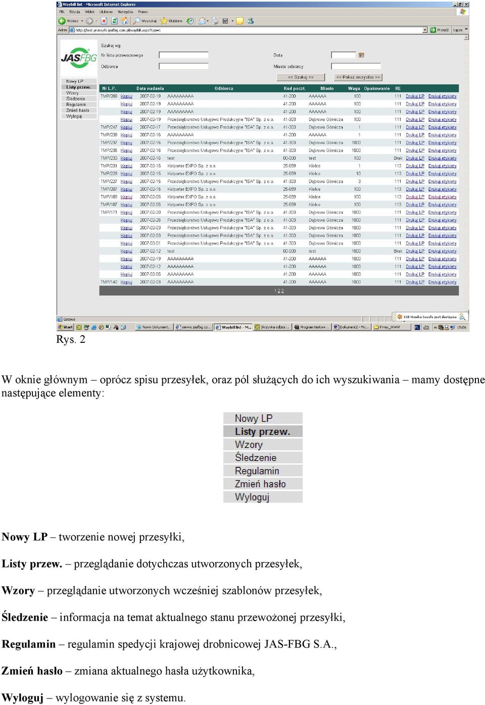 przeglądanie dotychczas utworzonych przesyłek, Wzory przeglądanie utworzonych wcześniej szablonów przesyłek, Śledzenie