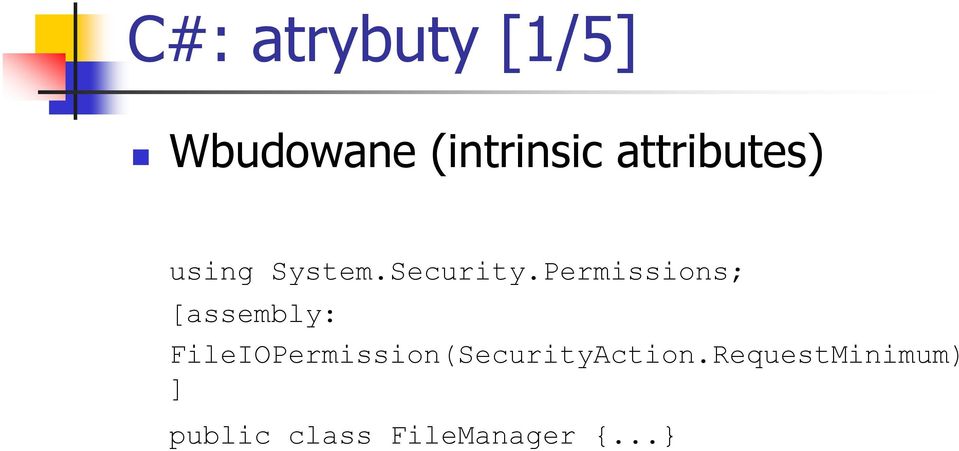 Permissions; [assembly: