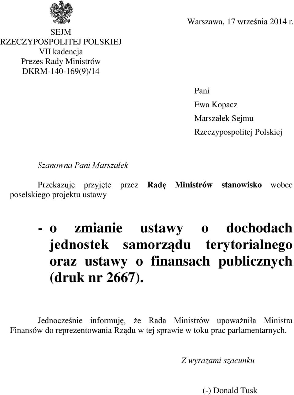 poselskiego projektu ustawy - o zmianie ustawy o dochodach jednostek samorządu terytorialnego oraz ustawy o finansach publicznych (druk nr