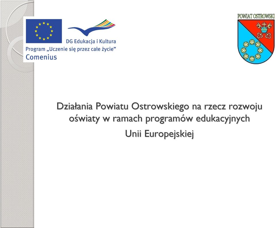 rozwoju oświaty w ramach