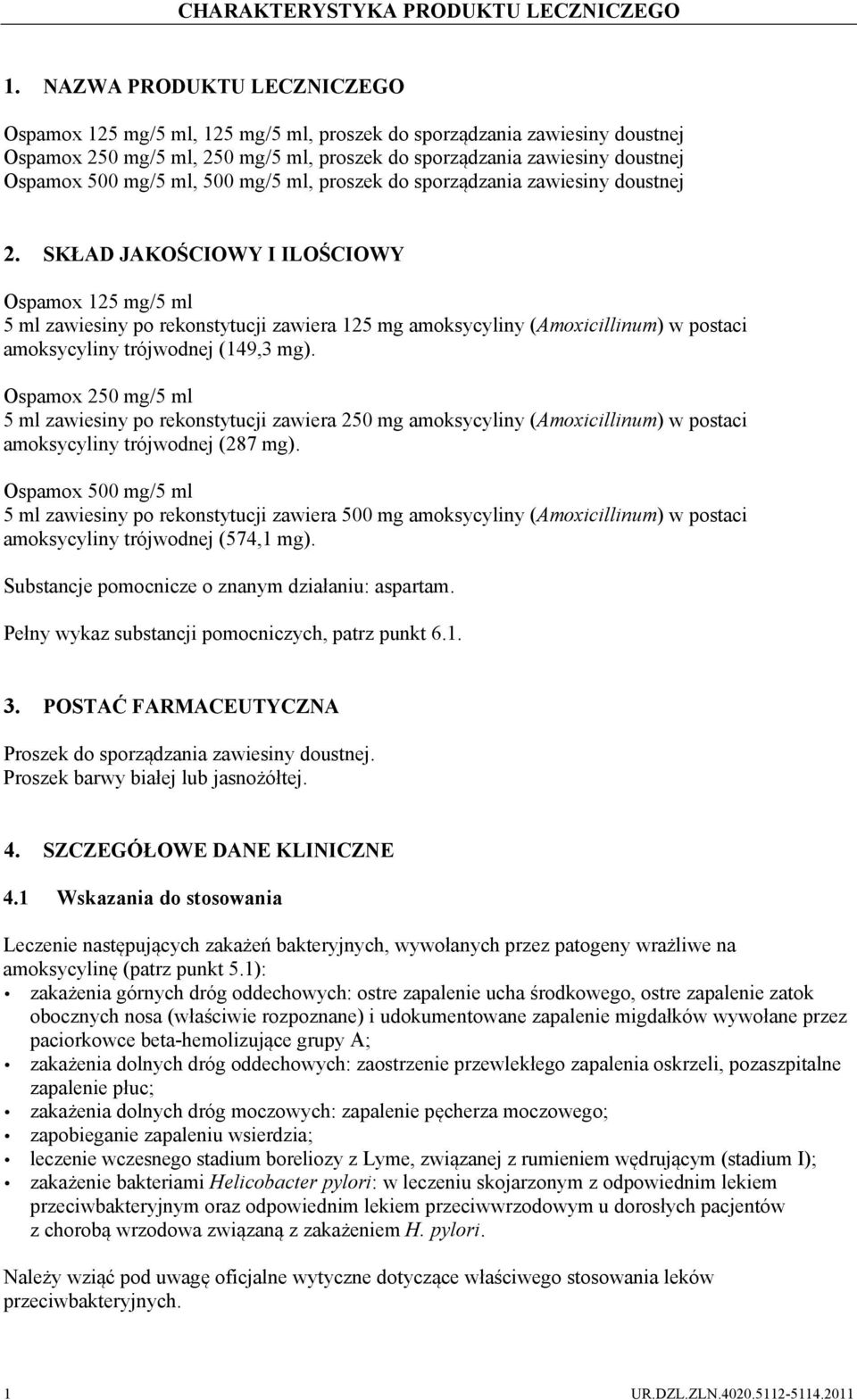 ml, 500 mg/5 ml, proszek do sporządzania zawiesiny doustnej 2.