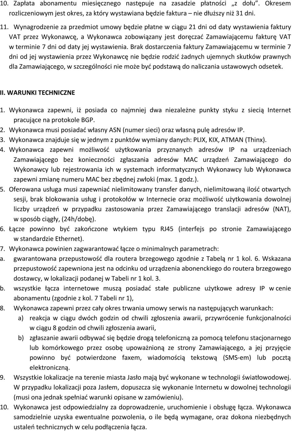jej wystawienia.