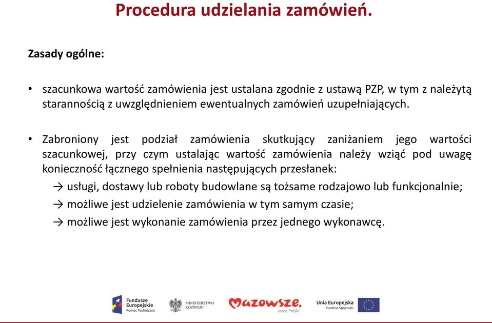 zamówień uzupełniających.