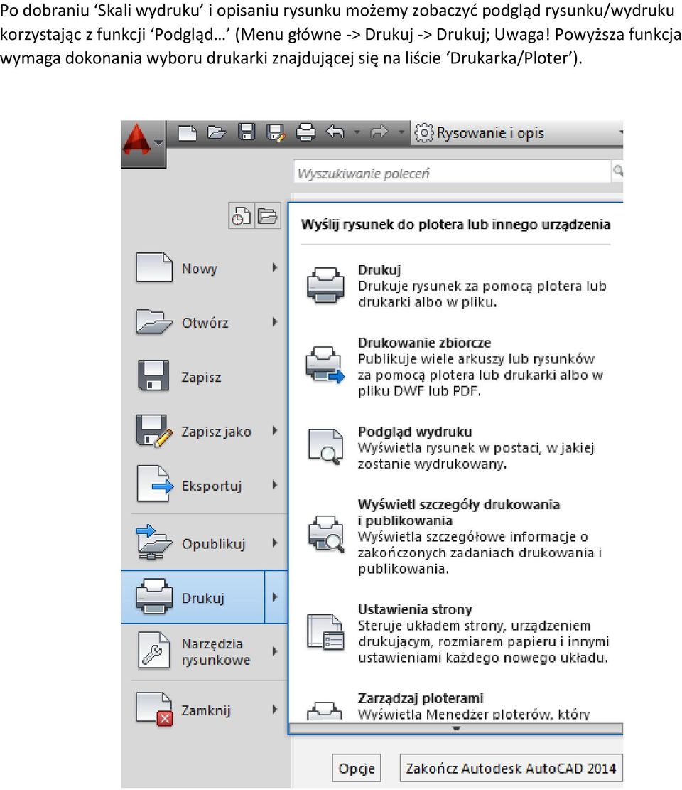 główne -> Drukuj -> Drukuj; Uwaga!