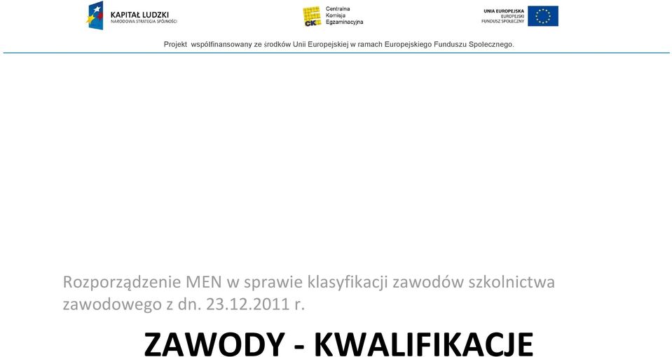 zawodów szkolnictwa