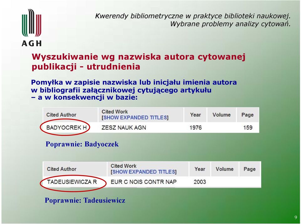 autora w bibliografii załącznikowej cytującego artykułu a w