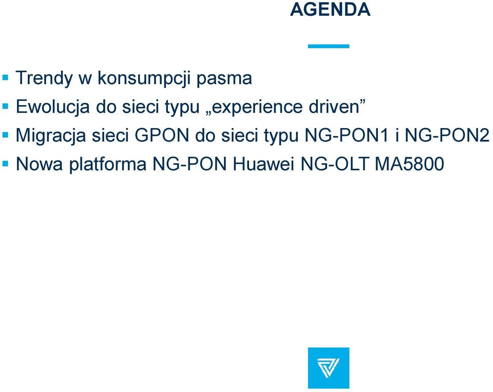 sieci GPON do sieci typu NG-PON1 i