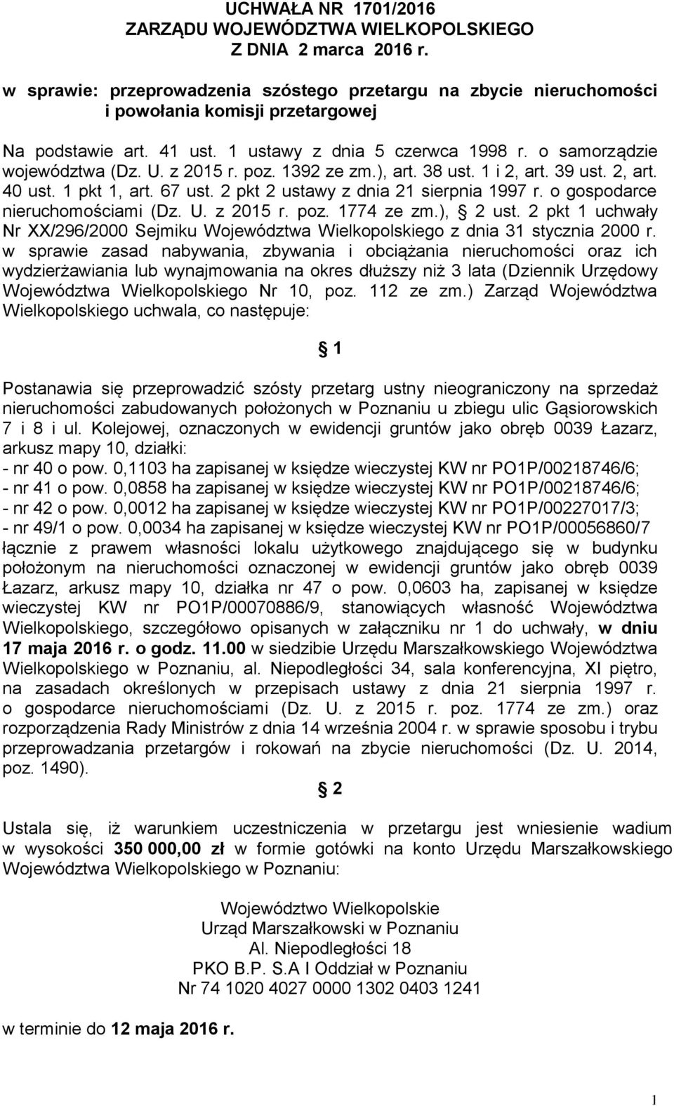 2 pkt 2 ustawy z dnia 21 sierpnia 1997 r. o gospodarce nieruchomościami (Dz. U. z 2015 r. poz. 1774 ze zm.), 2 ust.