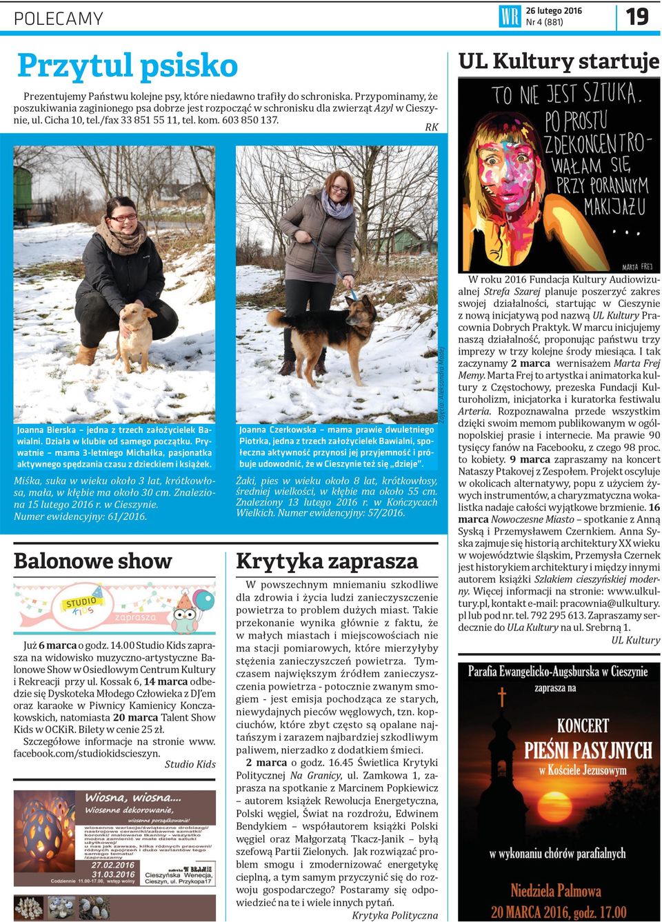 RK UL Kultury startuje Joanna Bierska jedna z trzech założycielek Bawialni. Działa w klubie od samego początku.