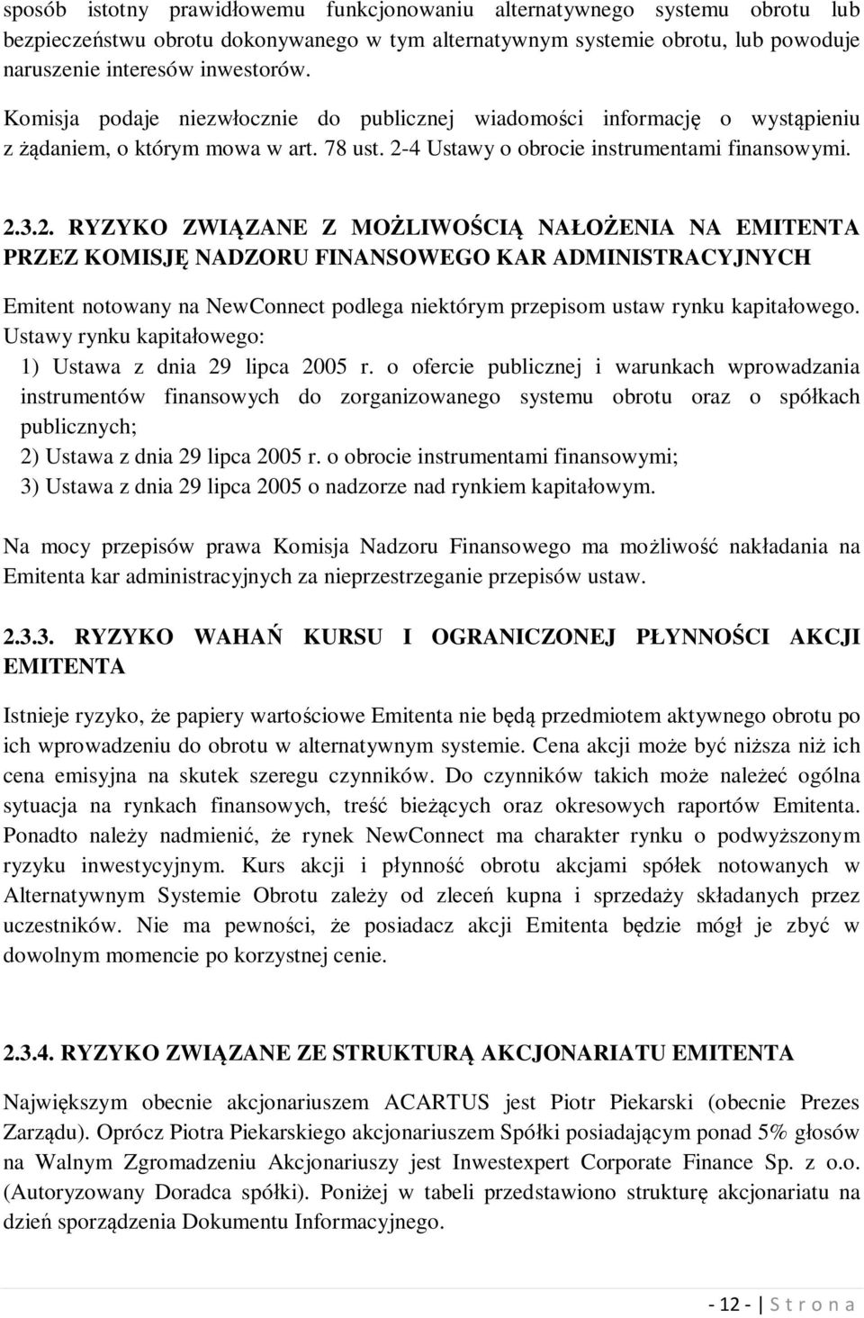 4 Ustawy o obrocie instrumentami finansowymi. 2.