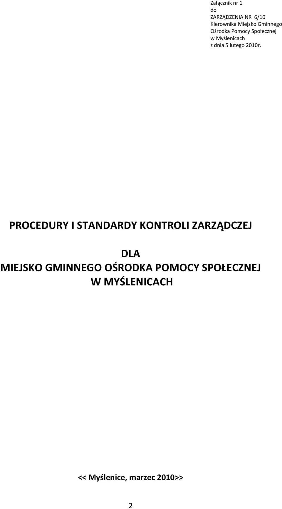 PROCEDURY I STANDARDY KONTROLI ZARZĄDCZEJ DLA MIEJSKO GMINNEGO