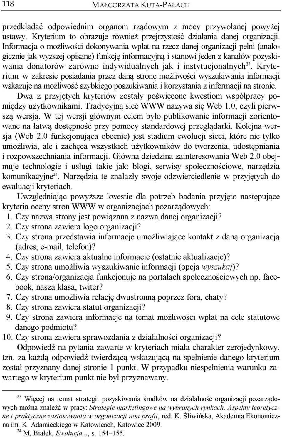 indywidualnych jak i instytucjonalnych 23.