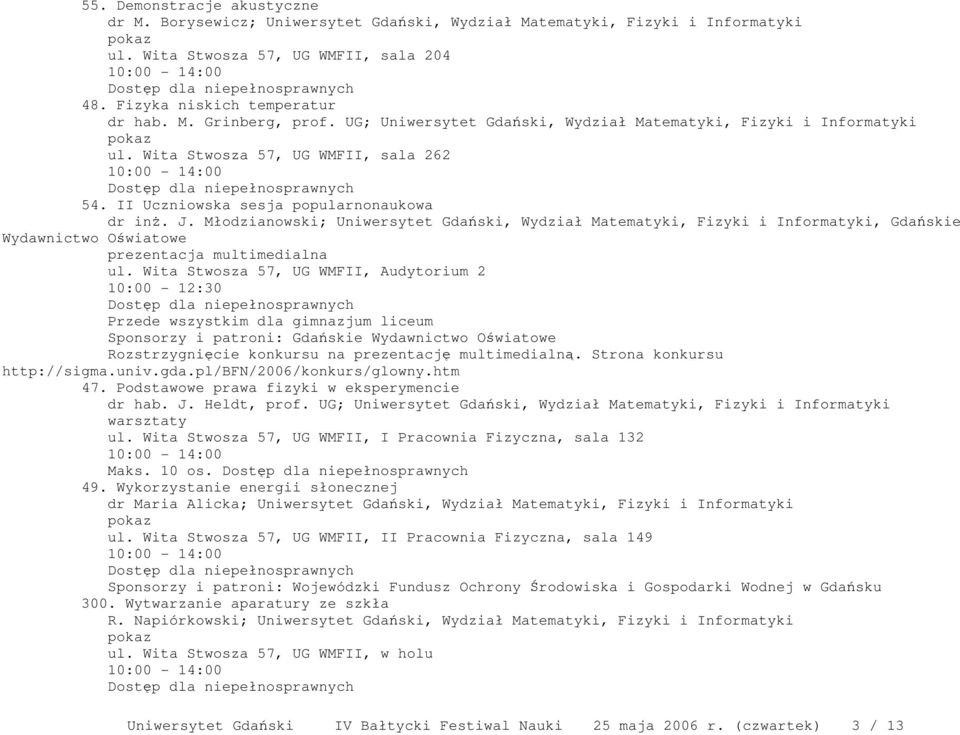 Młodzianowski; Uniwersytet Gdański, Wydział Matematyki, Fizyki i Informatyki, Gdańskie Wydawnictwo Oświatowe prezentacja multimedialna ul.