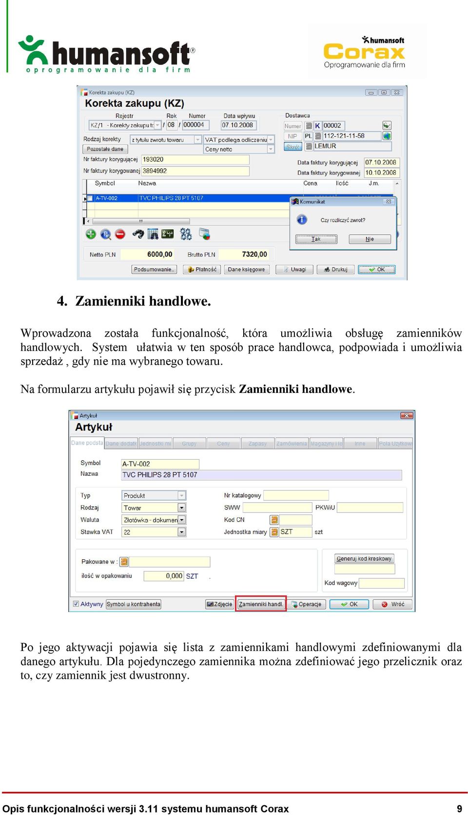 Na formularzu artykułu pojawił się przycisk Zamienniki handlowe.