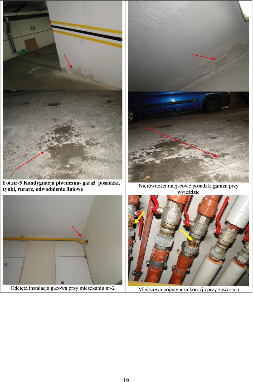 posadzki garażu przy wyjeździe Odcięta instalacja gazowa
