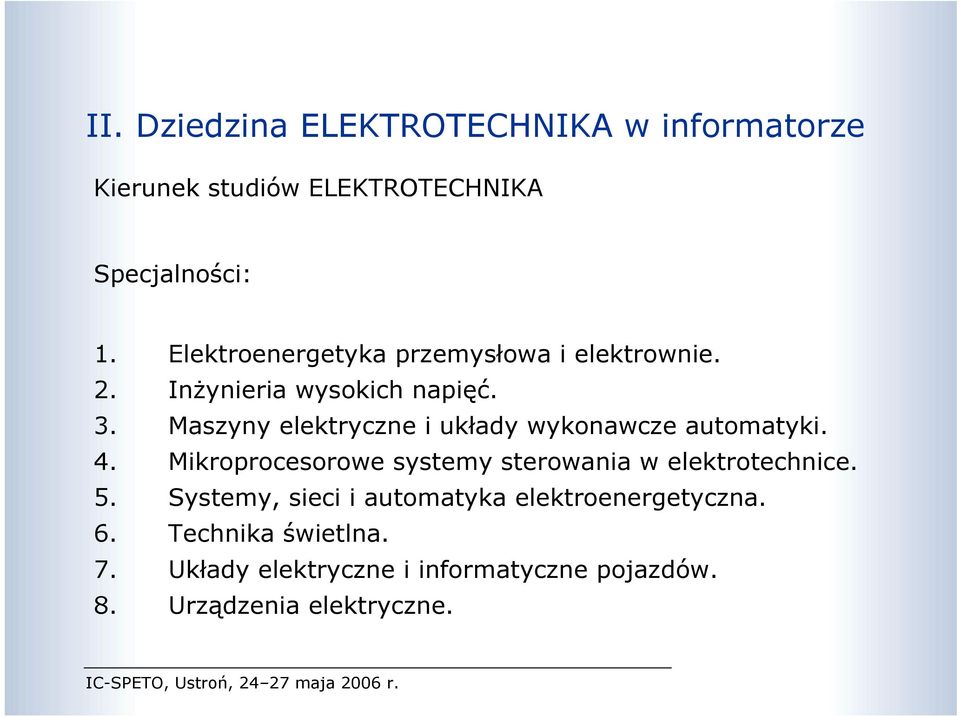 Maszyny elektryczne i układy wykonawcze automatyki. 4.