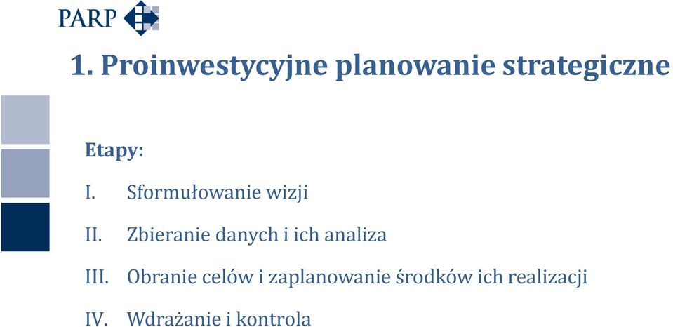 Zbieranie danych i ich analiza Obranie celów i