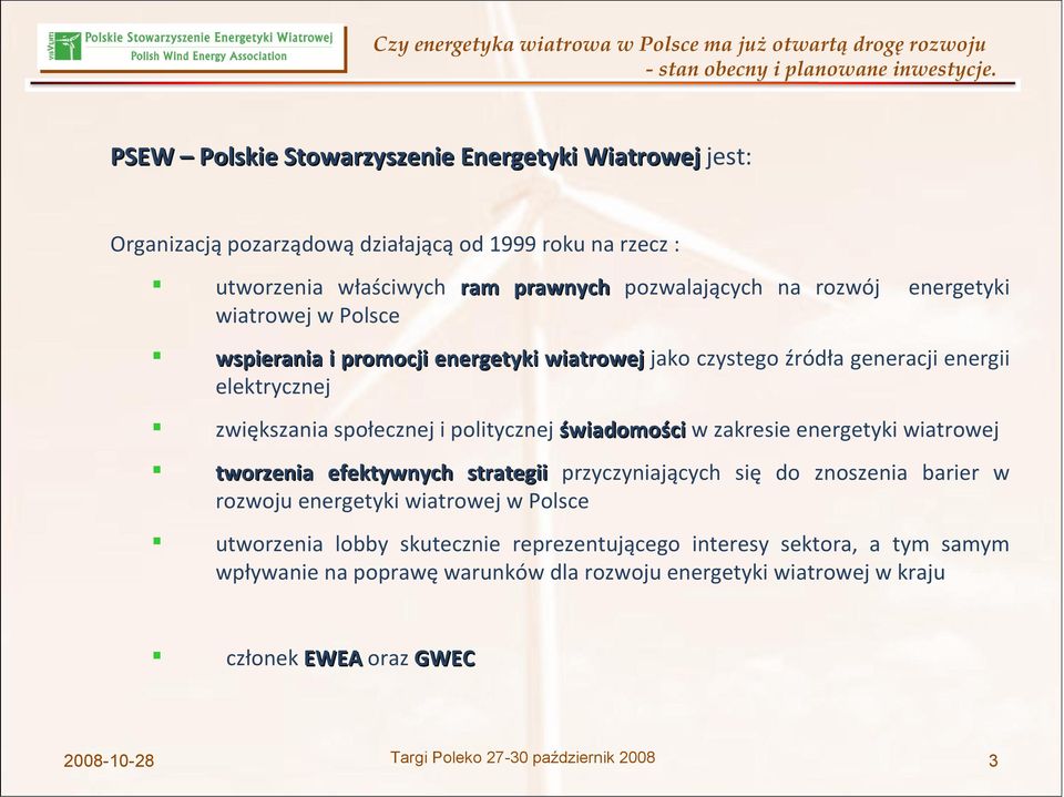 politycznej świadomości w zakresie energetyki wiatrowej tworzenia efektywnych strategii przyczyniających się do znoszenia barier w rozwoju energetyki wiatrowej w