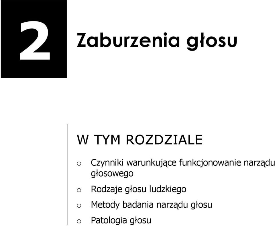 narządu głosowego o Rodzaje głosu