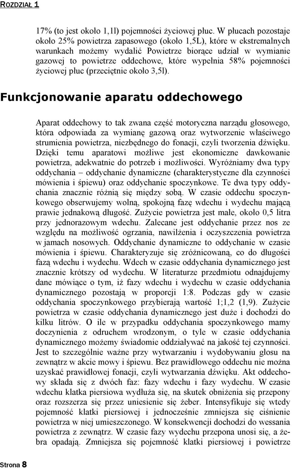 pojemności życiowej płuc (przeciętnie około 3,5l).