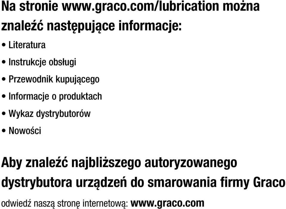 produktach Wykaz dystrybutorów Nowości Aby znaleźć najbliższego