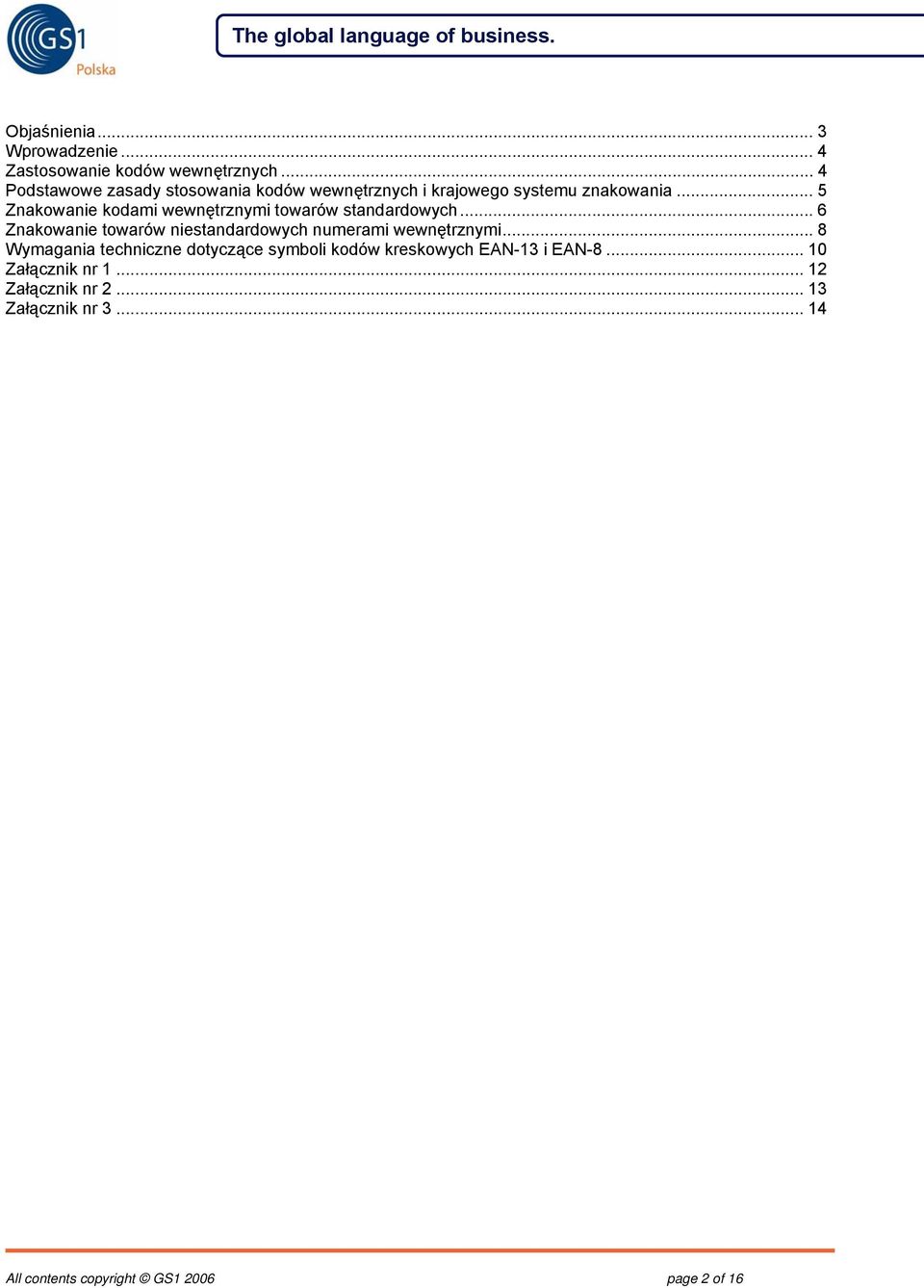 .. 5 Znakowanie kodami wewnętrznymi towarów standardowych.