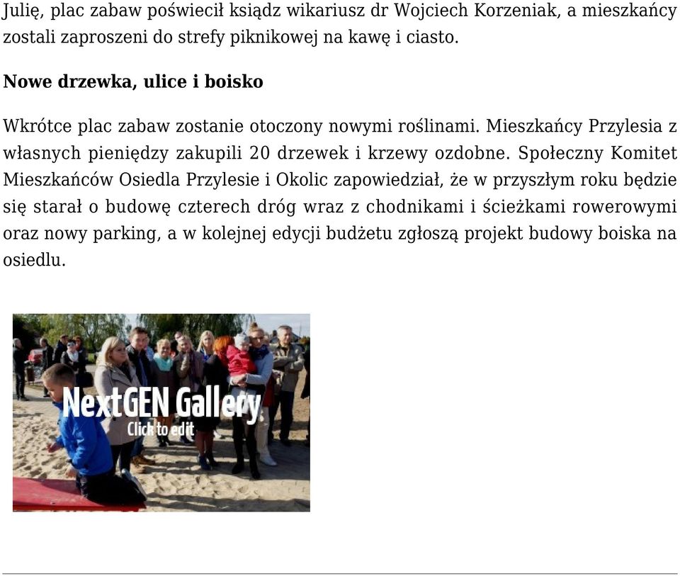 Mieszkańcy Przylesia z własnych pieniędzy zakupili 20 drzewek i krzewy ozdobne.