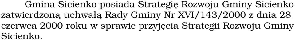 Gminy Nr VI/143/2000 z dnia 28 czerwca 2000