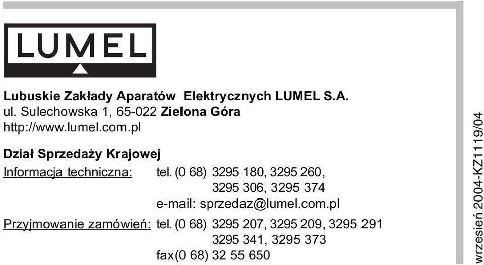 pl Dzia³ Sprzeda y Krajowej Informacja techniczna: tel.