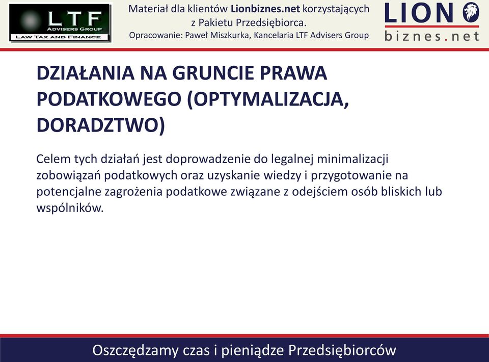 zobowiązań podatkowych oraz uzyskanie wiedzy i przygotowanie na