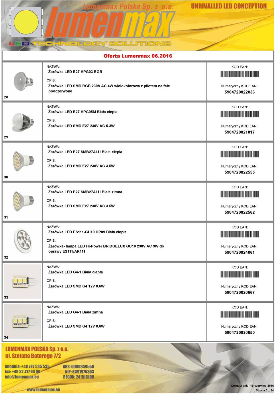 5W *5904720022555* 5904720022555 31 Żarówka LED E27 SMB27ALU Biała zimna Żarówka LED SMD E27 230V AC 3.