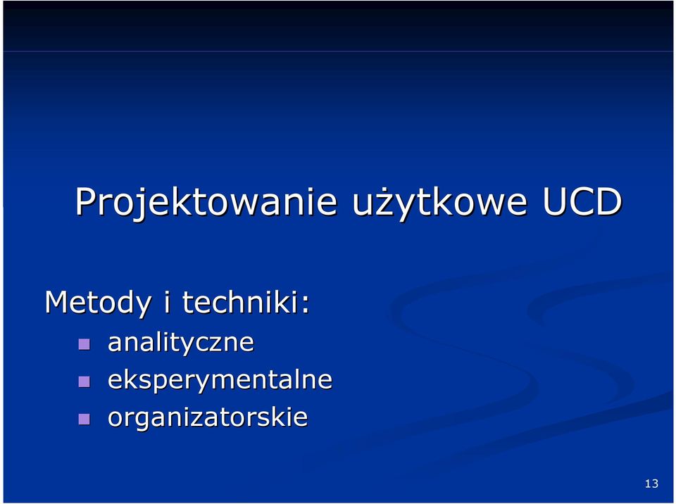 techniki: analityczne