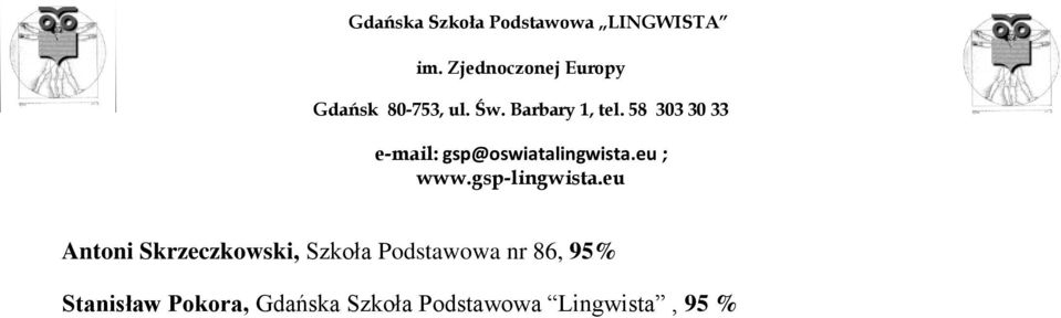 95% Stanisław Pokora,