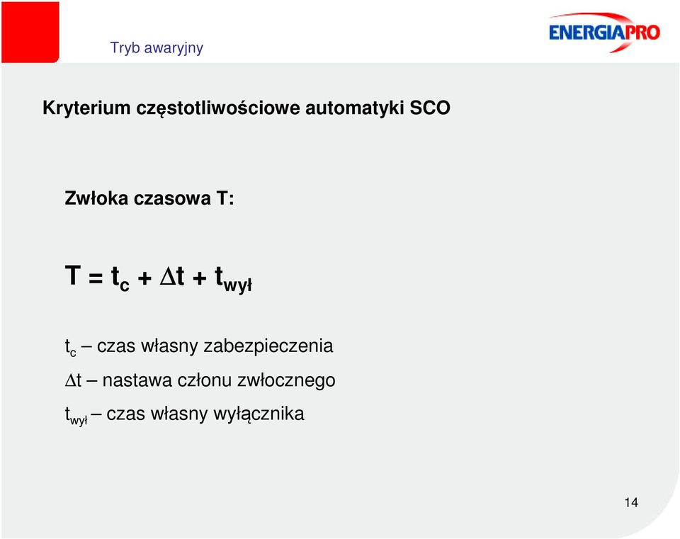 czas własny zabezpieczenia t nastawa