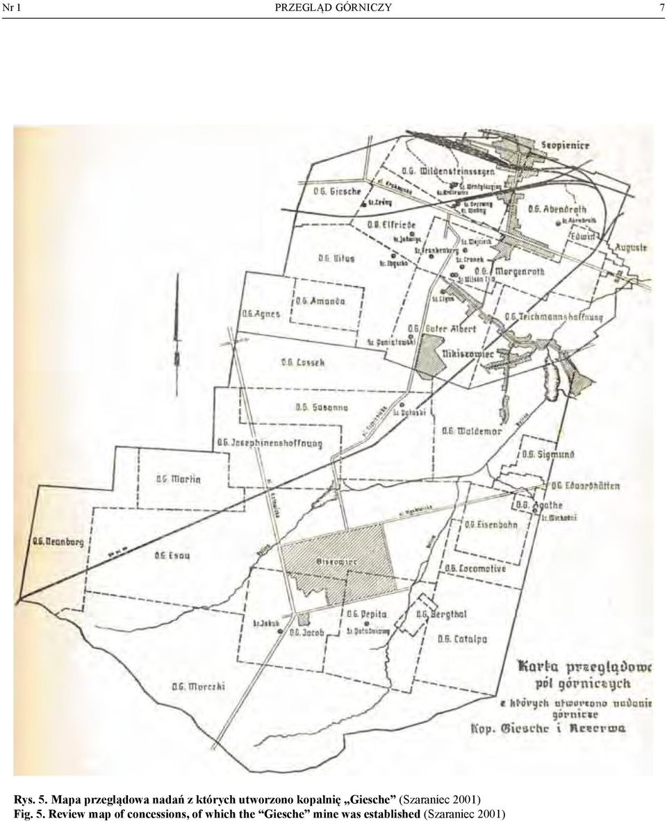 kopalnię Giesche (Szaraniec 2001) Fig. 5.