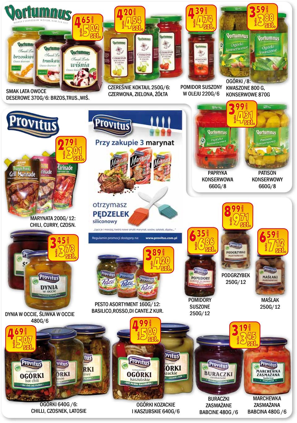 PATISON KONSERWOWY 660G/8 MARYNATA 200G/12: CHILI, CURRY, CZOSN.