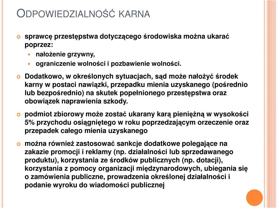 naprawienia szkody.