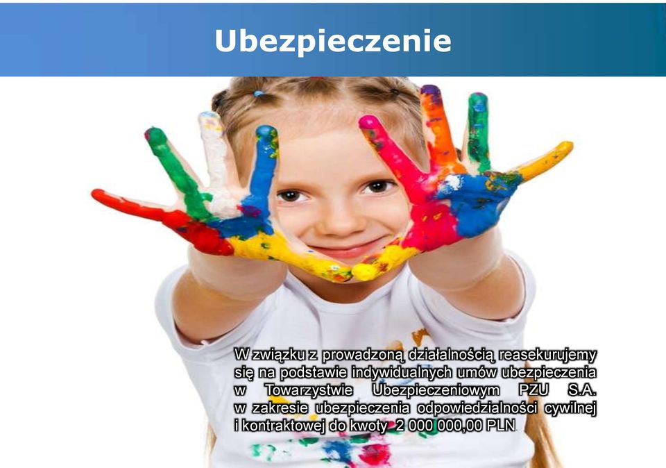 ubezpieczenia w Towarzystwie Ubezpieczeniowym PZU S.A.