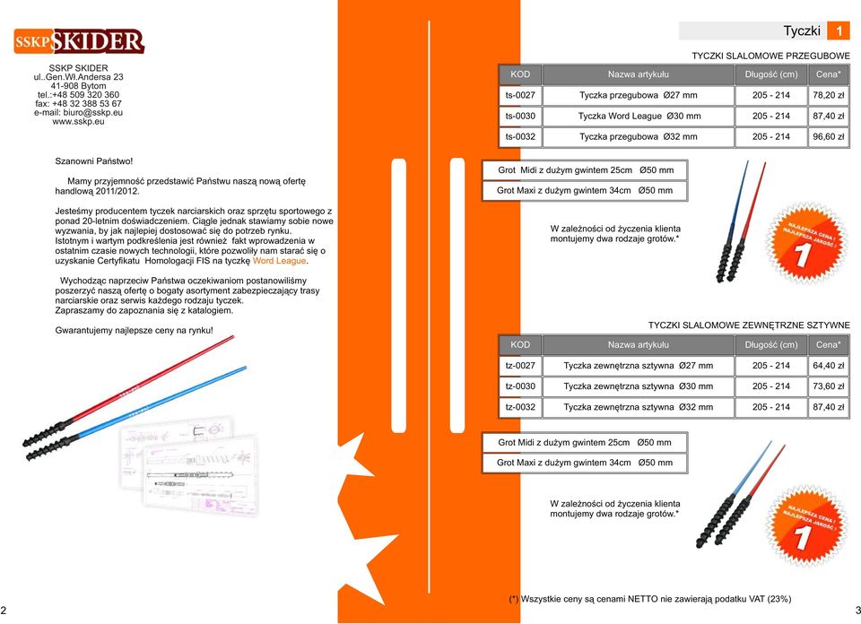 mm 205-214 96,60 zł Szanowni Państwo! Mamy przyjemność przedstawić Państwu naszą nową ofertę handlową 2011/2012.