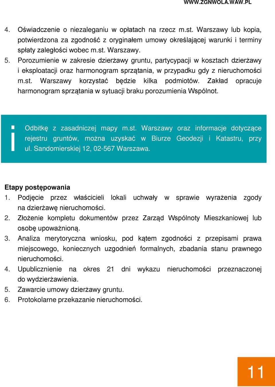 Zakład opracuje harmonogram sprzątania w sytuacji braku porozumienia Wspólnot. i Odbitkę z zasadniczej mapy m.st.