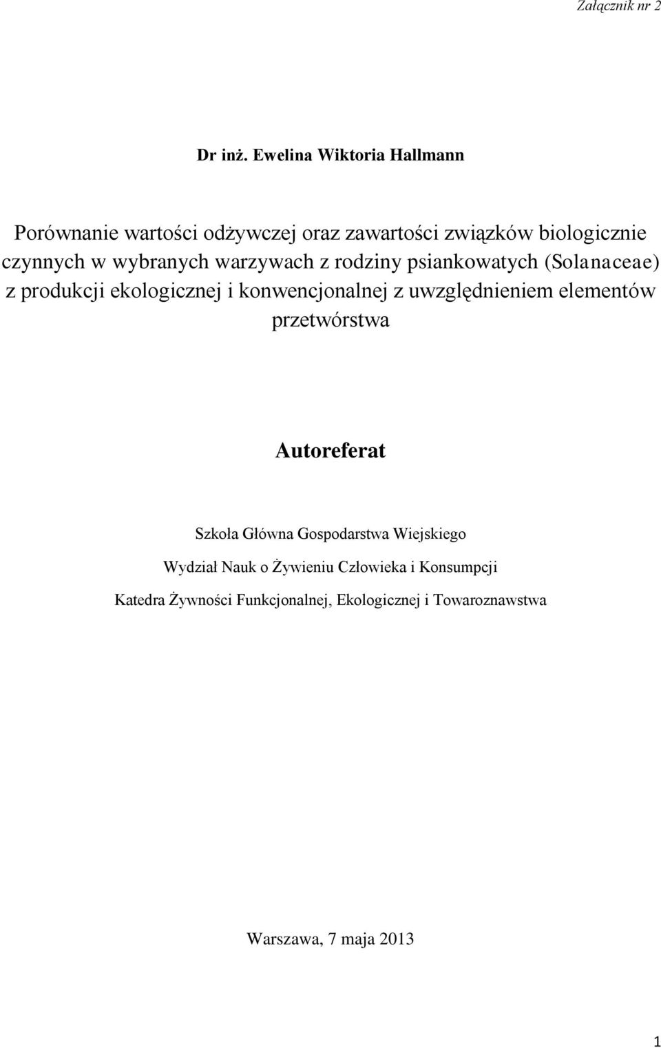 wybranych warzywach z rodziny psiankowatych (Solanaceae) z produkcji ekologicznej i konwencjonalnej z