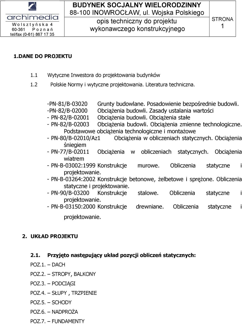 Obciążenia zmienne technologiczne. Podstawowe obciążenia technologiczne i montażowe - PN-80/B-02010/Az1 Obciążenia w obliczeniach statycznych.