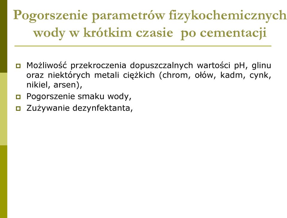 ph, glinu oraz niektórych metali ciężkich (chrom, ołów, kadm,