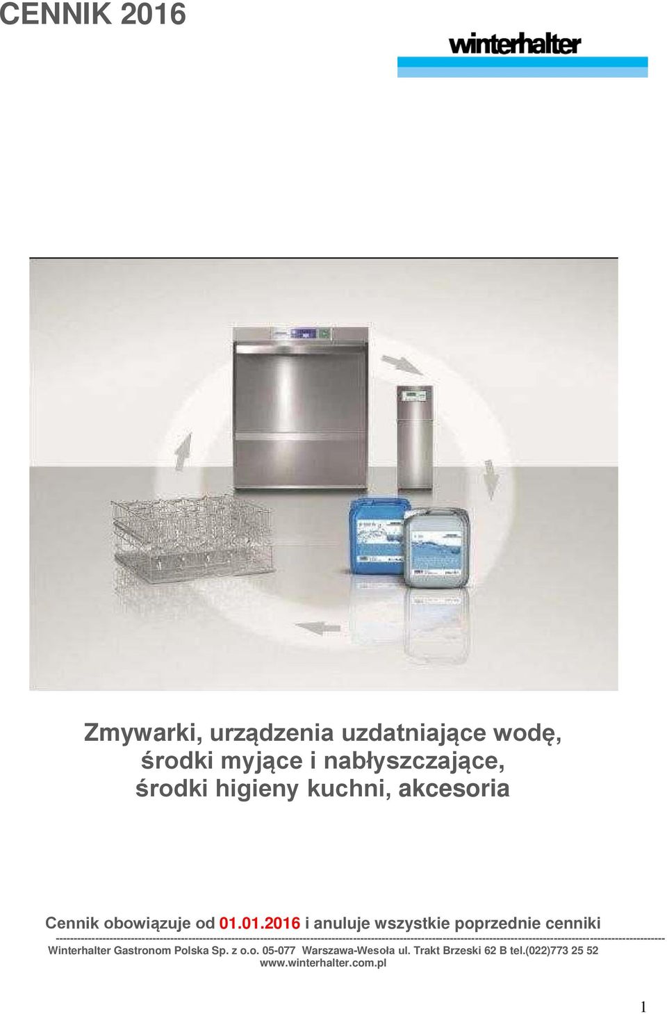 01.2016 i anuluje wszystkie poprzednie cenniki