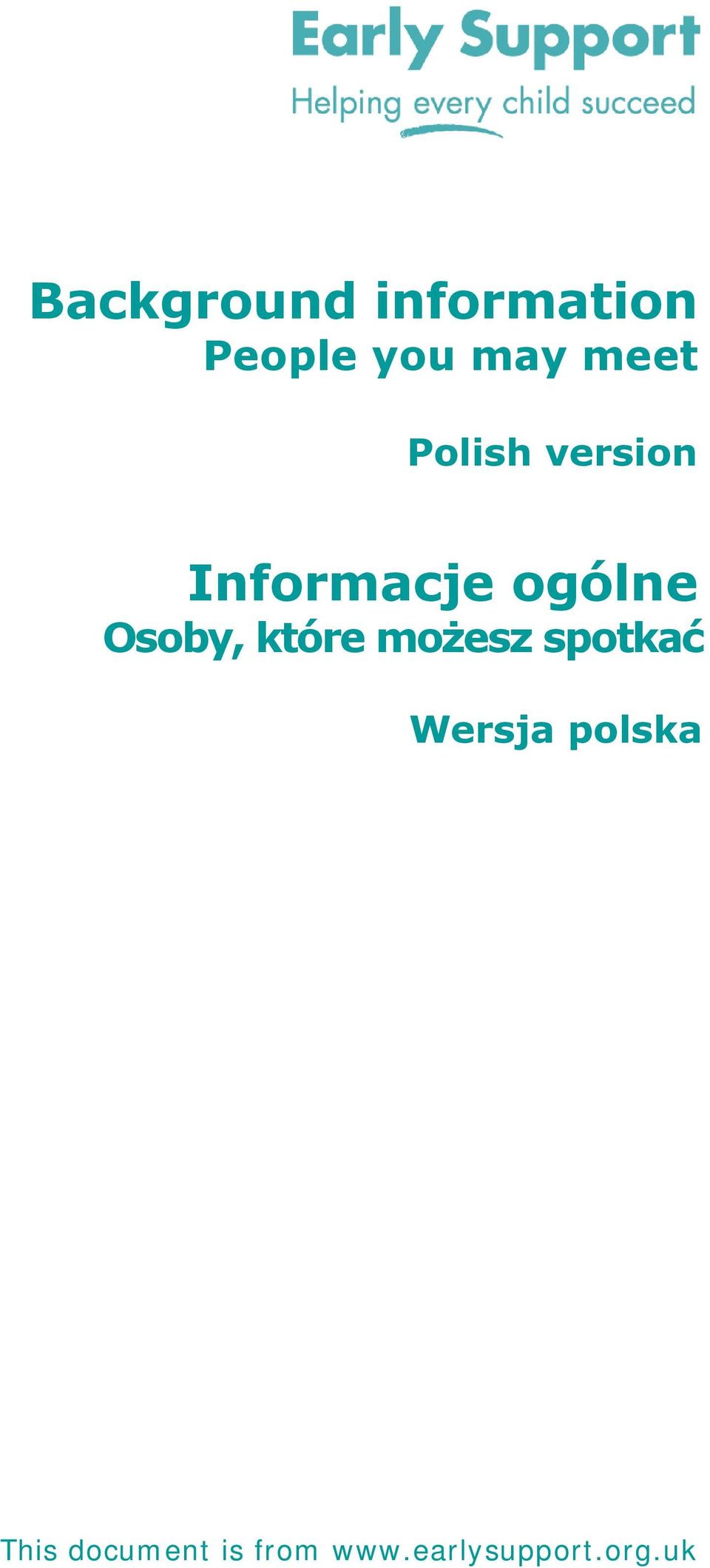 Informacje ogólne Wersja polska