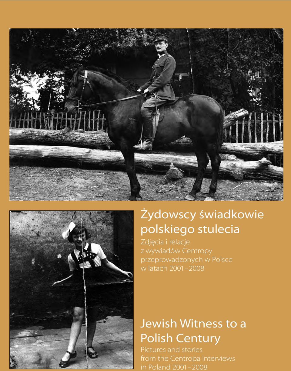 2001 2008 Jewish Witness to a Polish Century Pictures