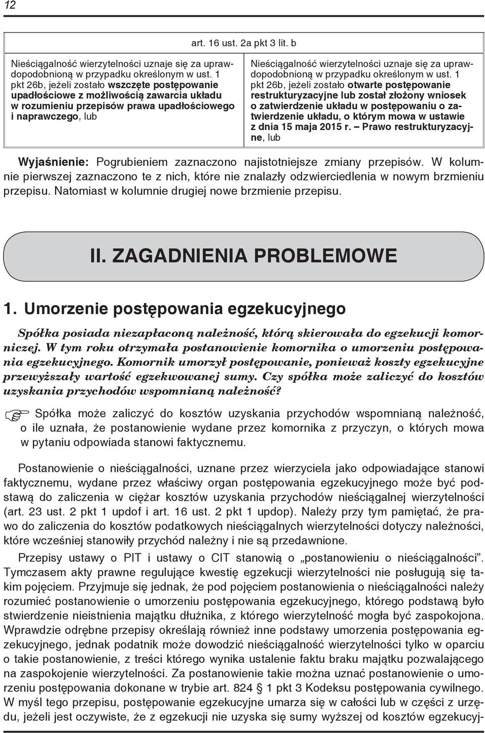 uprawdopodobnioną w przypadku określonym w ust.